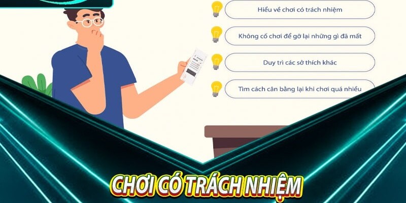 Chơi Có Trách Nhiệm 1 Chơi cá cược có trách nhiệm để giải trí hiệu quả