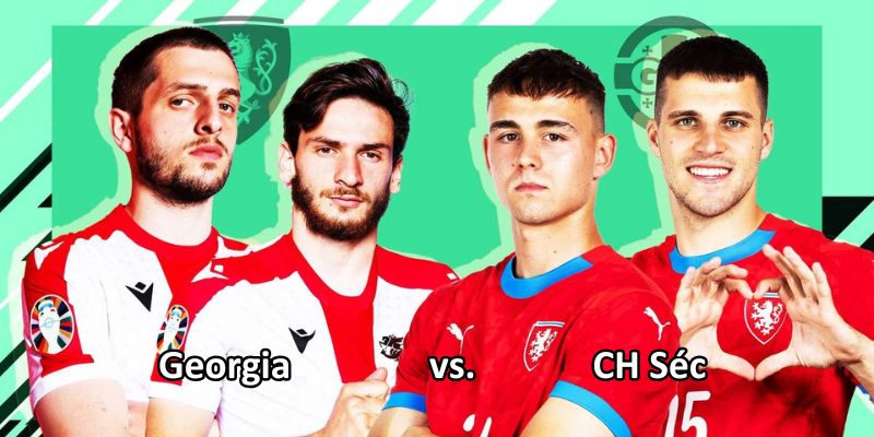 CH Séc vs Georgia - Dự đoán kết quả Nations League 20/11 6 CH Séc liệu được mong chờ sẽ lấy lại phong độ mùa đầu giải